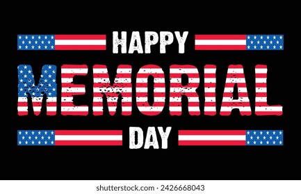 Happy Memorial Day Text Quote Typography usa american flag t shirt backround banner poster design vector illustration. svg