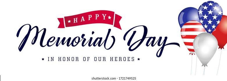 Happy Memorial Day Typography Poster, American Balloons With Flags. Memorial Day USA, Flag Vector Illustration Background