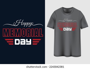 Happy Memorial day Typography T-shirt design