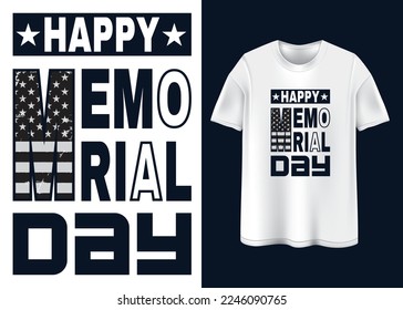 Happy Memorial day Typography T-shirt design