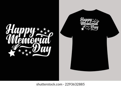 Happy memorial day typography t-shirt design, Memorial Day T shirt Design