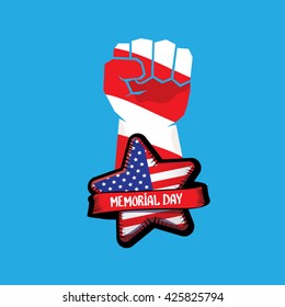 Happy Memorial Day vector background . Memorial day greeting card background. USA memorial day label. Memorial day banner with clenched fist
