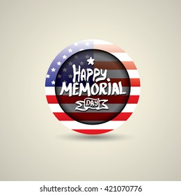 Happy Memorial Day vector round badge or sticker . Memorial day greeting card background. USA memorial day round label.