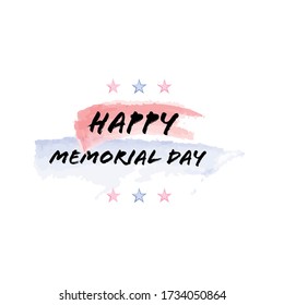 Happy Memorial Day water color brush strokes on white isolated background