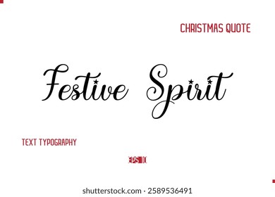 Happy Merry Christmas Quote Cursive Typography Lettering Text Festive Spirit