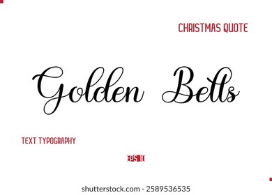 Happy Merry Christmas Quote Cursive Typography Lettering Text Golden Bells