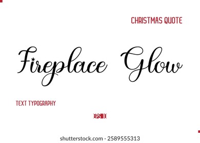 Happy Merry Christmas Quote Cursive Typography Lettering Text Fireplace Glow