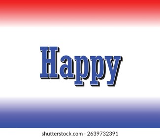 Happy message with a gradient color effect.