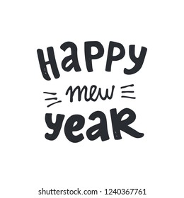 Happy Mew Year modern lettering. Can be used for print, greeting cards, t-shirts and photo overlays.