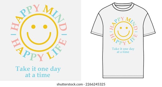 Happy Mind Happy Life amazing t shirt and hoodie print design