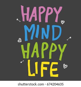 Happy mind happy life colorful word vector illustration