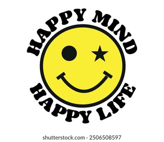 Happy mind happy life Quotes typography