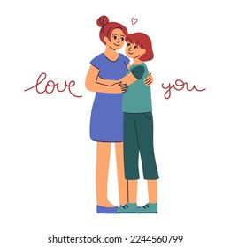 Happy mom and daughter hug each other. Mother and teenage girl smiling together.  Isolated flat vector illustration with hand-drawn lettering phrase 'love you'. Family relationship concept.