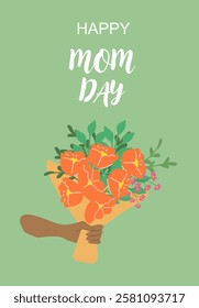 Happy mom day greeting card with bouquet of orange flowers held by african female hand.