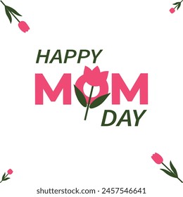 Happy Mom day with some purple flowers. Happy mother's day. Vector or illustration. EPSFile