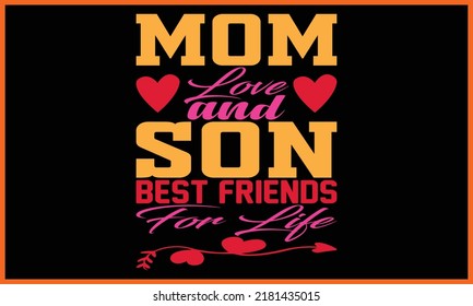 Happy Mom, Mommy, Ma, Mother’s Day T-shirt Design.