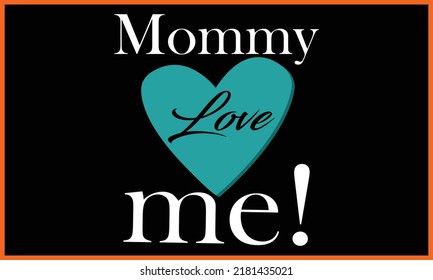 Happy Mom, Mommy, Ma, Mother’s Day T-shirt Design.