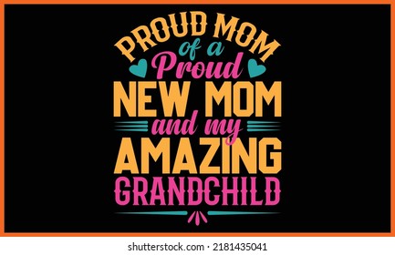 Happy Mom, Mommy, Ma, Mother’s Day T-shirt Design.