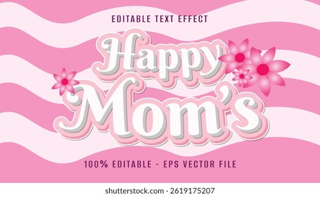happy mom's 3d text effect