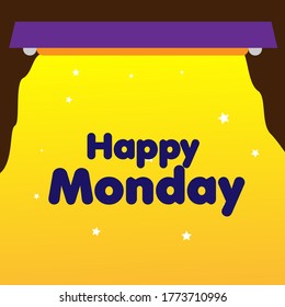 Happy Monday, Beautiful Greeting Card Background Or Banner With Light Of Lamp Theme. Vector