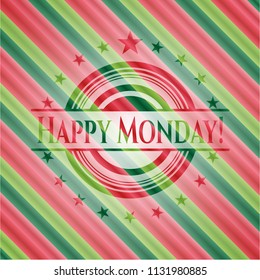 Happy Monday! christmas style badge..