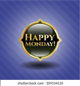 Happy Monday! gold badge