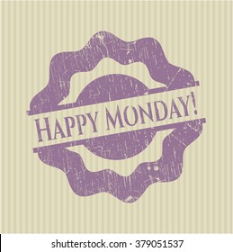 Happy Monday! grunge stamp