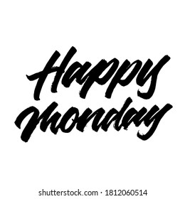 Happy Monday Lettering Brush Calligraphy Hand Stock Vector (Royalty ...