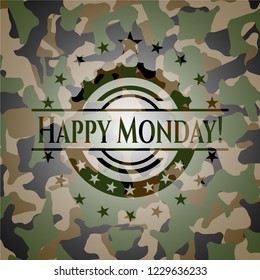 Happy Monday! on camo texture