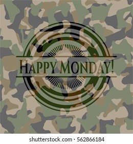 Happy Monday! on camo texture