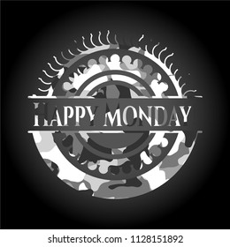 Happy Monday! on grey camouflaged pattern