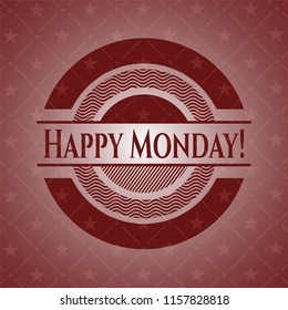 Happy Monday! red icon or emblem