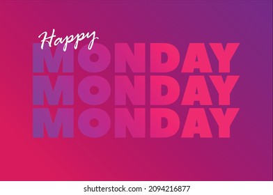 Happy Monday Sign Gradient Color Eps Stock Vector (royalty Free) 2094216877