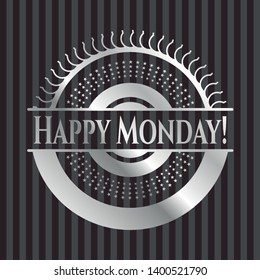 Happy Monday! silver badge or emblem. Vector Illustration. Mosaic.