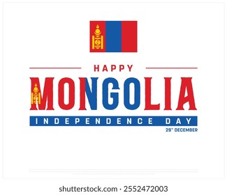 Happy Mongolia Independence Day on a white background, Independence Day of MONGOLIA with national flag, Typographic Design of MONGOLIA Independence Day, Mongolia independence day with national flag