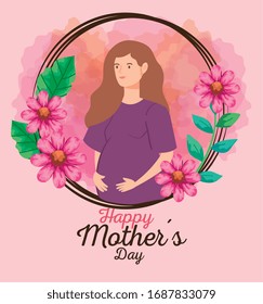 happy mother day card with woman pregnant and flowers decoration vector illustration design