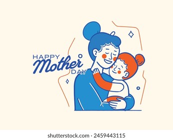 Happy mother day mother and child, lovers, persons are standing, hugging vector and illustrations