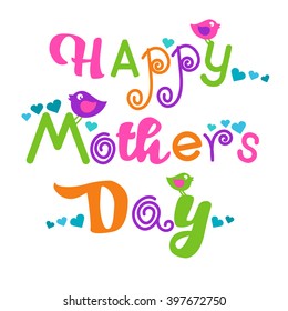 Happy Mother Day, Colorful Text Greeting Card Banner Flat Vector Illustration