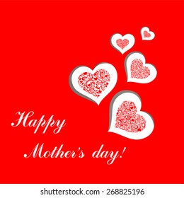 Happy mother day!   Greeting card. Celebration red background with  hearts and place for your text. Vector illustration 