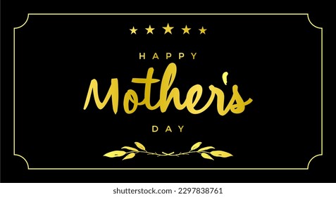 Happy Mother Day, Mother's Day