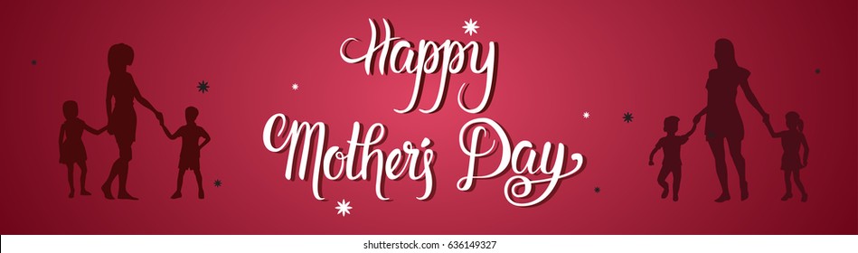 Happy Mother Day, Silhouette Mom Holding Children Hands, Spring Holiday Greeting Card Banner Flat Vector Illustration