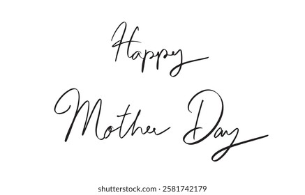 happy mother day text font calligraphy hand written lettering script parent female woman lady single mother person people human love happy mother day may month 2025 year family gift message embracing 