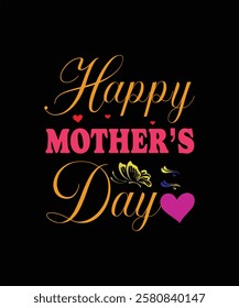 happy mother day vector art tee design