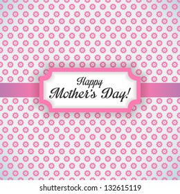 Happy Mother Day vector background