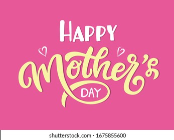 Happy mother day. Vector lettering illustration. Manual brush for the composition label. Lettering and calligraphy for poster, background, postcard, banner, window. Printing on Cup, bag, shirt.
