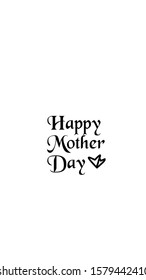 Happy Mother Day with white background