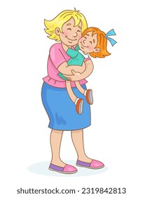 Happy mother holds her little daughter in her hands. They stand embracing.  In cartoon style. Isolated on white background.  Vector illustration