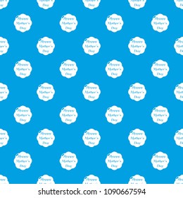 Happy mother pattern vector seamless blue repeat for any use