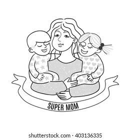 Happy mother s day card with cartoons black and white. Super mom vector illustration