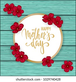 Happy mother s day greeting card with flowers red daisy on blue wooden table. Hand drawn brush pen lettering. design holiday greeting card and invitation of happy Mothers day spring